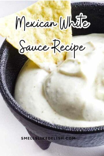 Mexican White Sauce Recipe Pin Optimized 360x540 