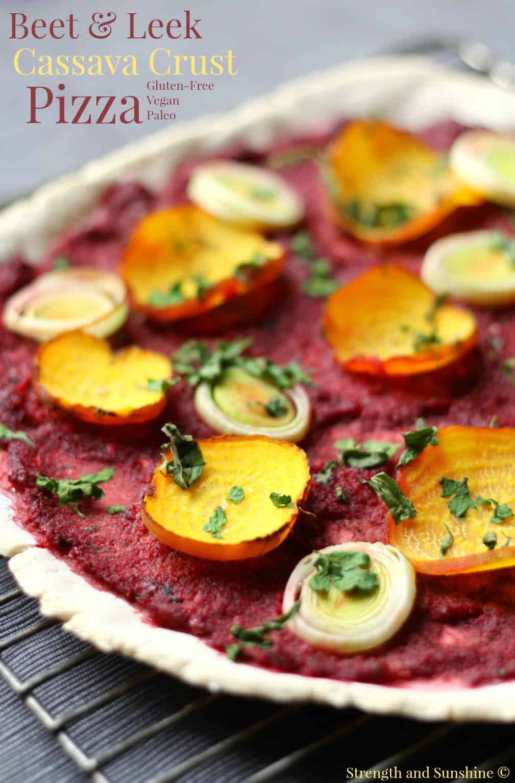 Beet leek cassava crust pizza.