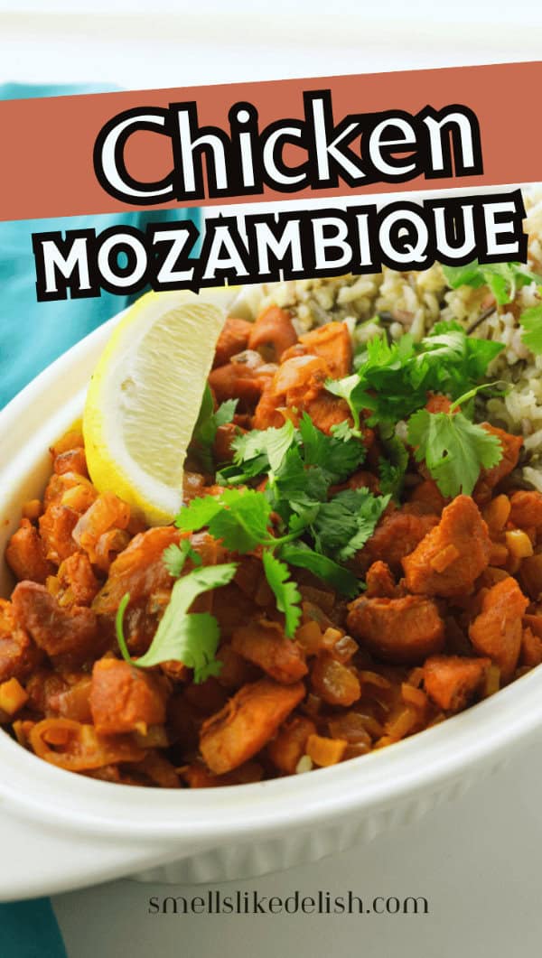 Chicken Mozambique with rice and text overlay for Pinterest.