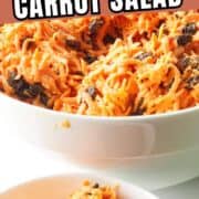 Chick-fil-A carrot raisin salad in a large white bowl with a small serving bowl in front.