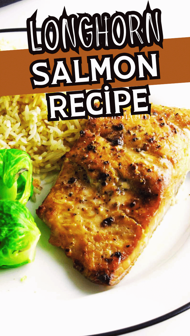 Maple glazed salmon inspired by Longhorn Steakhouse, an easy dinner idea to serve with rice pilaf or vegetables.