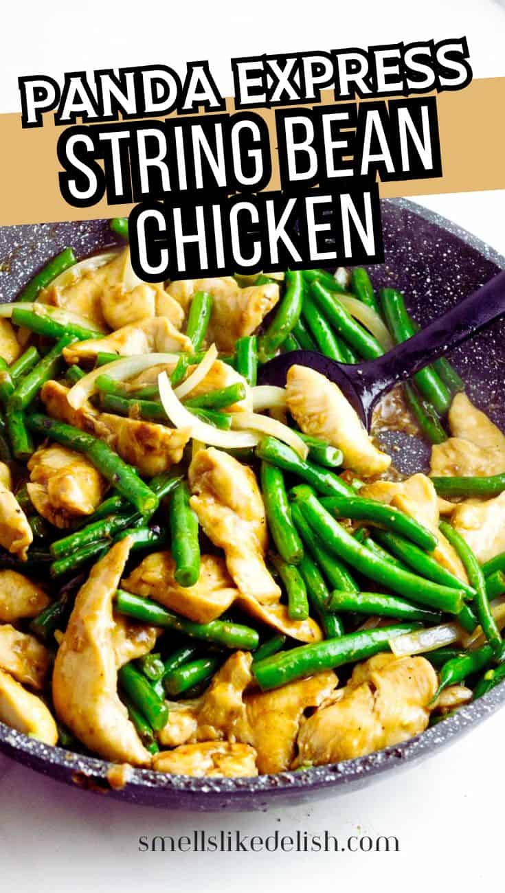 Panda Express String Bean Chicken copycat with chicken, green beans, onions, and ginger soy sauce in a skillet.