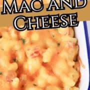 Baked macaroni and cheese with melted cheddar in a white and blue dish; black and gold text overlay says "ROTEL MAC AND CHEESE.