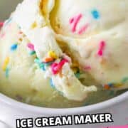 Two scoops of vanilla ice cream with sprinkles in a bowl. Text: “Ice Cream Maker Funfetti Ice Cream smellslikedelish.com.”.