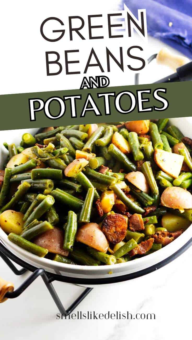 Cooked green beans, potatoes, and bacon in a bowl on a white plate with the text