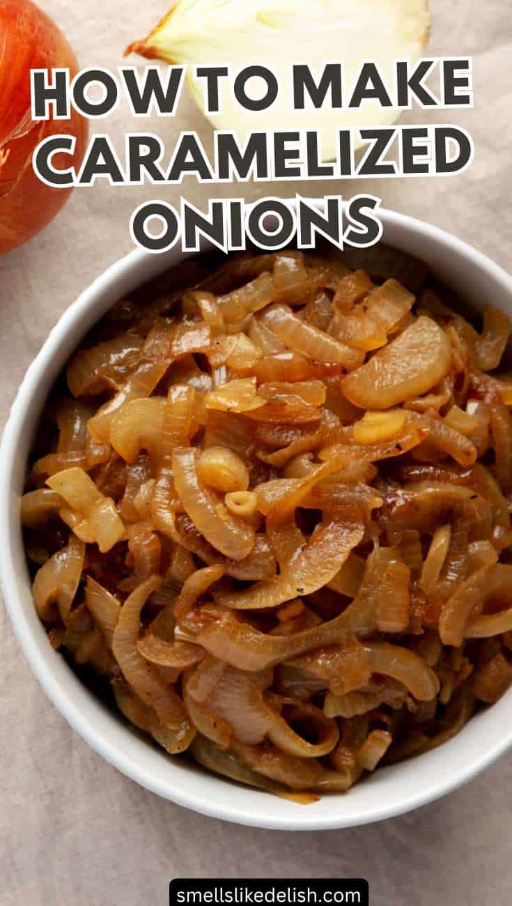 A bowl of caramelized onions on a light surface, topped with sliced onions. Text above says