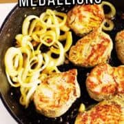 Seared pork tenderloin medallions and sautéed onions in a cast iron skillet, seen from above, with “Pork Tenderloin Medallions” in bold at the top.